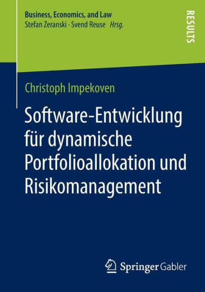 Software-Entwicklung Für Dynamische Portfolioallokation Und Risikomanagement