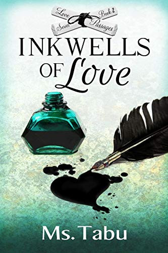 Inkwells of Love (Love Passages)