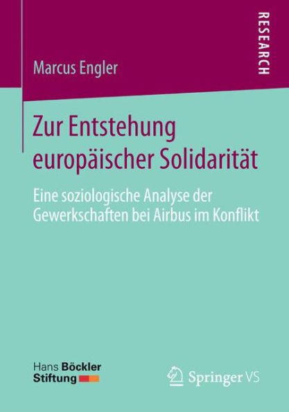 Zur Entstehung EuropÃ¤ischer SolidaritÃ¤t