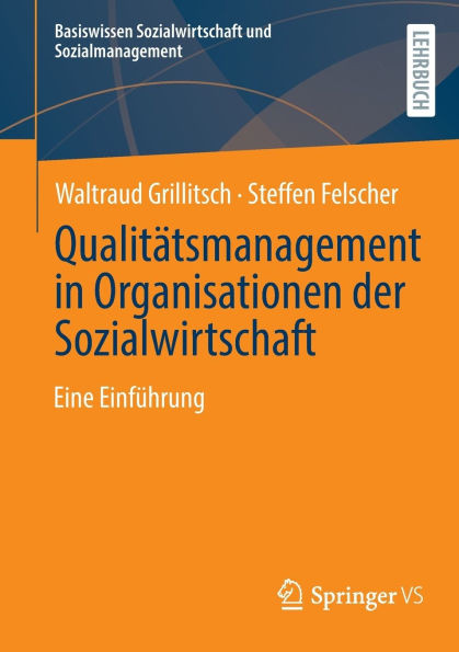 Qualitätsmanagement in Organisationen Der Sozialwirtschaft: Eine Einführung