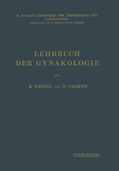 Lehrbuch Der GynÃ¤kologie