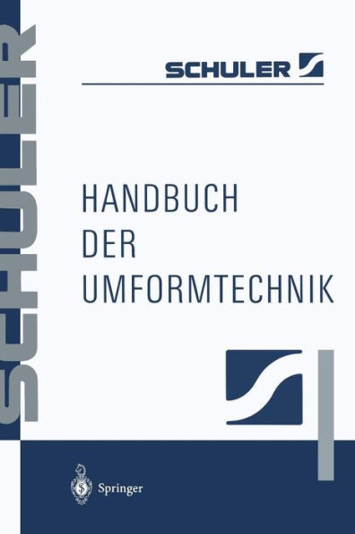 Handbuch Der Umformtechnik