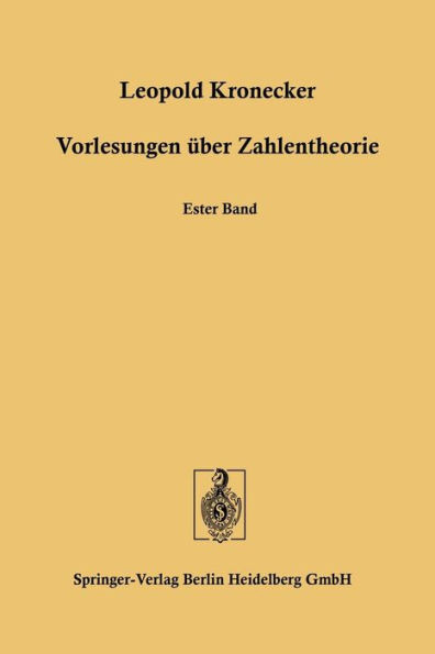 Vorlesungen Ãœber Zahlentheorie: Erste Bis Dreiunddreissigste Vorlesung