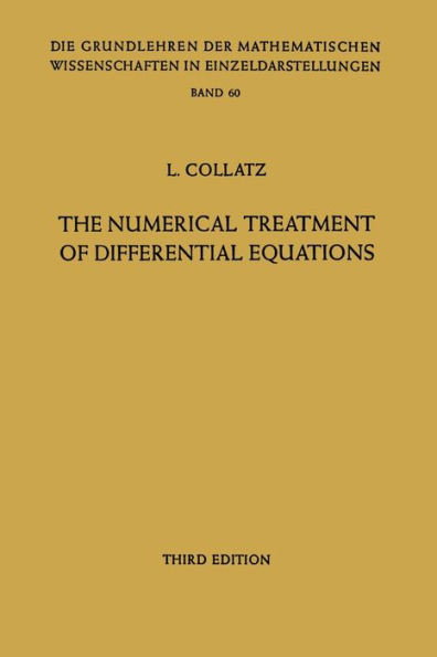 The Numerical Treatment of Differential Equations