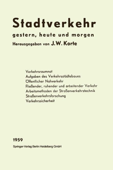 Stadtverkehr: Gestern, Heute Und Morgen