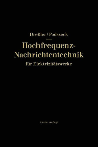 Hochfrequenz-Nachrichtentechnik Für Elektrizitätswerke