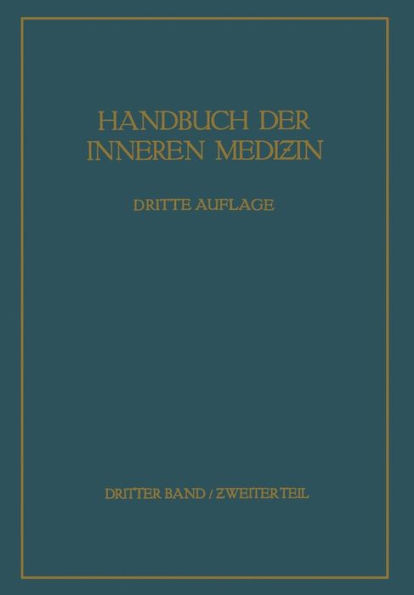 Krankheiten Der Verdauungsorgane: Ƶweiter Teil: Darm - Bauchfell - Bauchspeicheldrüse Leber Und Gallenwege
