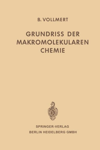 Grundriss Der Makromolekularen Chemie