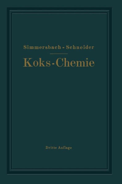 Grundlagen Der Koks-Chemie
