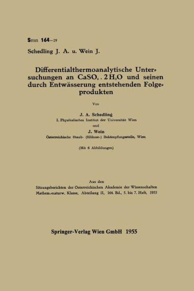 Differentialthermoanalytische Untersuchungen an CaSO4 . 2H2O und seinen durch EntwÃ¤sserung entstehenden Folgeprodukten