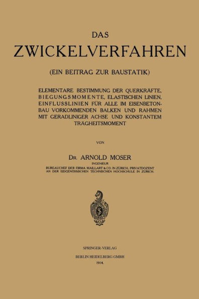 Das Zwickelverfahren: Ein Beitrag Zur Baustatik