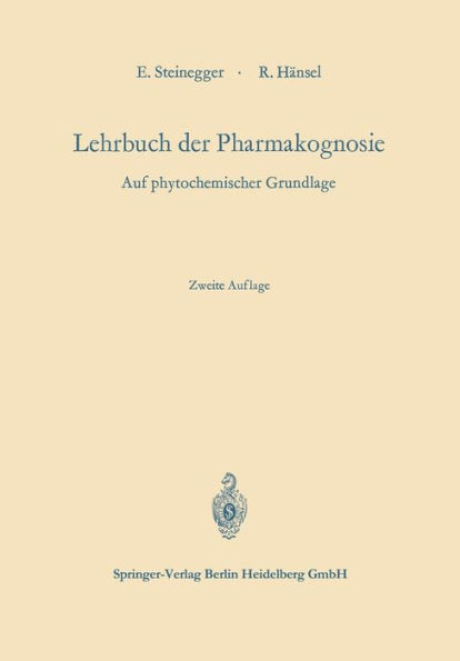 Lehrbuch der Pharmakognosie: auf phytochemischer Grundlage