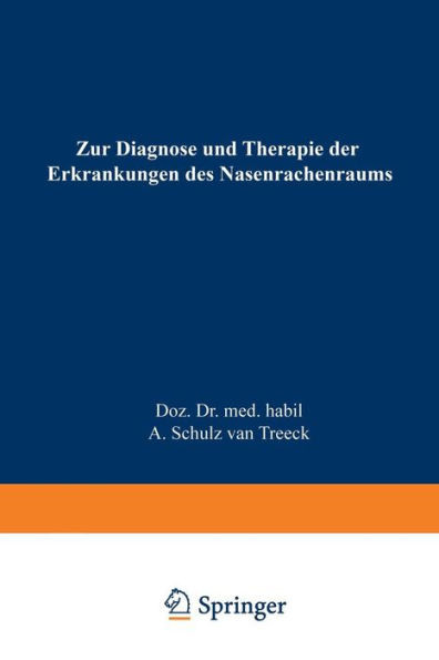 Zur Diagnose Und Therapie Der Erkrankungen Des Nasenrachenraums: Das Endoskopische Bild