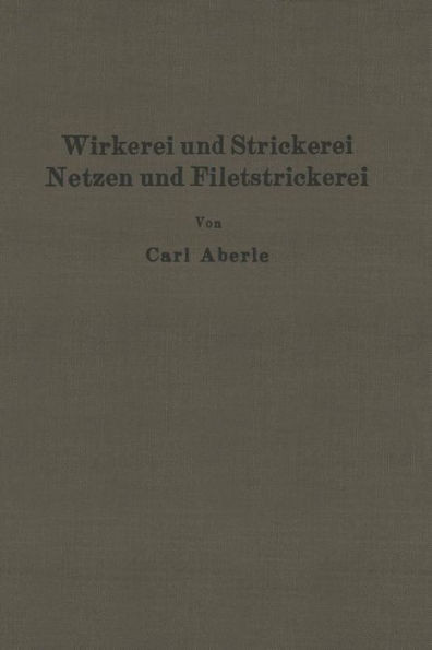 Wirkerei Und Strickerei, Netzen Und Filetstrickerei