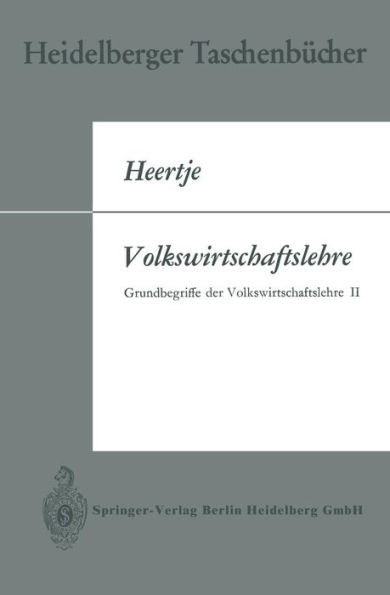Volkswirtschaftslehre: Grundbegriffe Der Volkswirtschaftslehre II