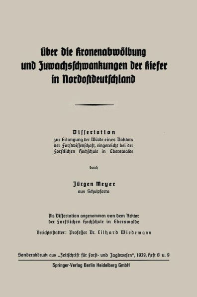 Ãœber Die KronenabwÃ¶lbung Und Zuwachsschwankungen Der Kiefer in Nordostdeutschland