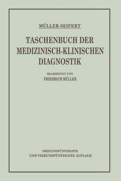 Taschenbuch Der Medizinisch-Klinischen Diagnostik