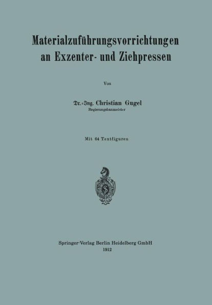 MaterialzufÃ¼hrungsvorrichtungen an Exzenter- Und Ziehpressen