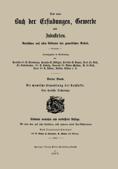 Die Chemische Behandlung Der Rohstoffe: Eine Chemische Technologie