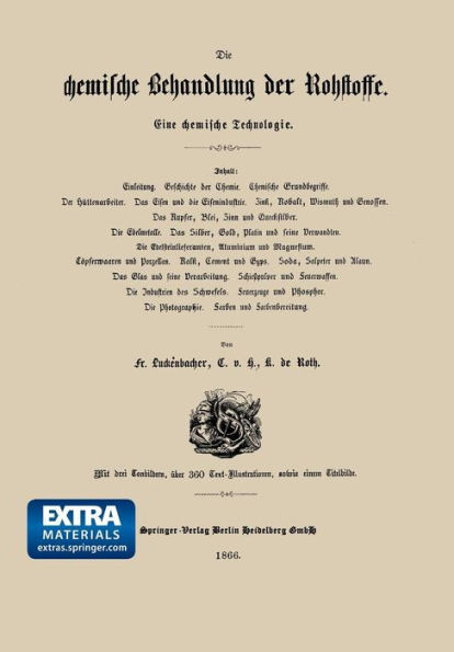 Die Chemische Behandlung Der Rohstoffe: Eine Chemische Technologie
