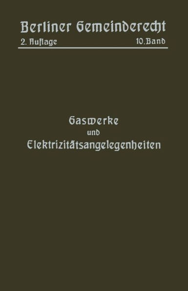 Gaswerke Und Elektrizitätsangelegenheiten