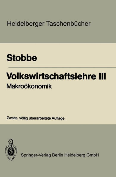 Volkswirtschaftslehre III: MakroÃ¶konomik
