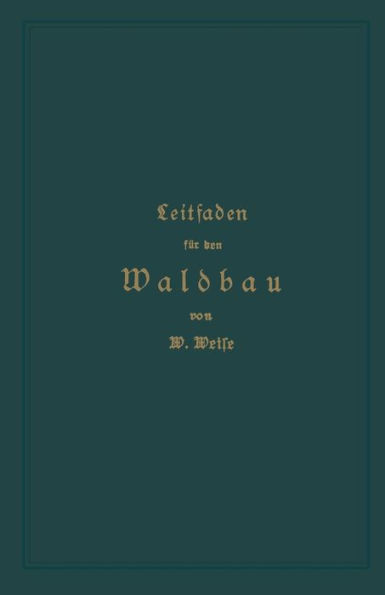 Leitfaden FÃ¼r Den Waldbau