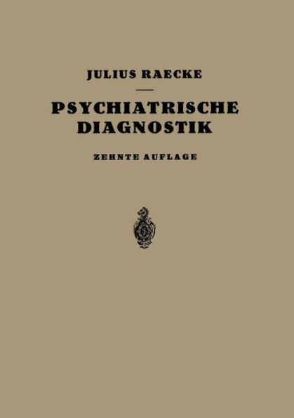 Grundriss Der Psychiatrischen Diagnostik
