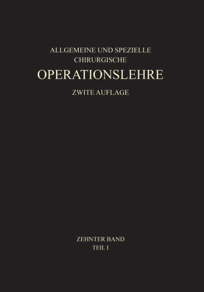 Allgemeiner Teil Und Die Operationen an Der Oberen ExtremitÃ¤t
