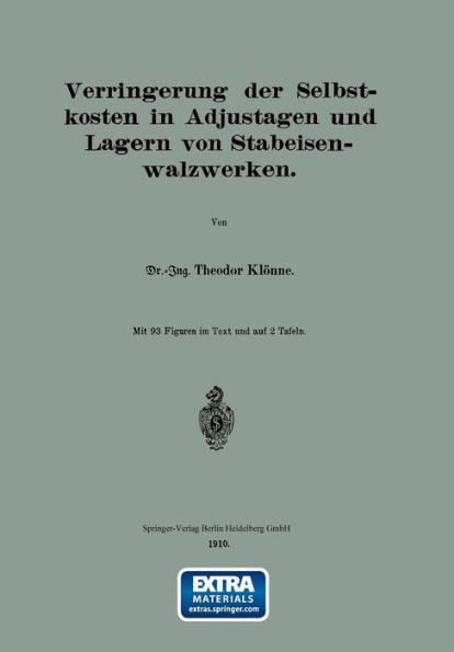 Verringerung Der Selbstkosten in Adjustagen Und Lagern Von Stabeisenwalzwerken
