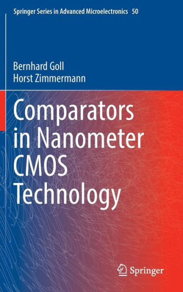Comparators in Nanometer CMOS Technology