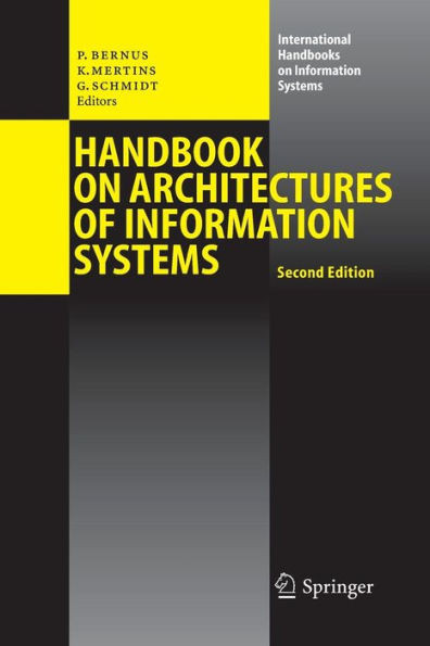 Handbook on Architectures of Information Systems
