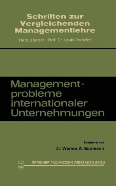 Managementprobleme Internationaler Unternehmungen