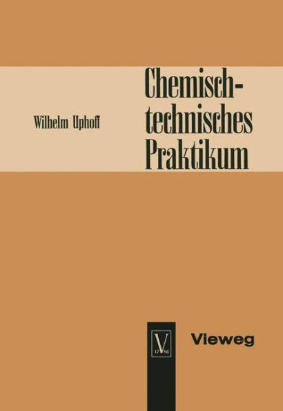 Chemisch-Technisches Praktikum