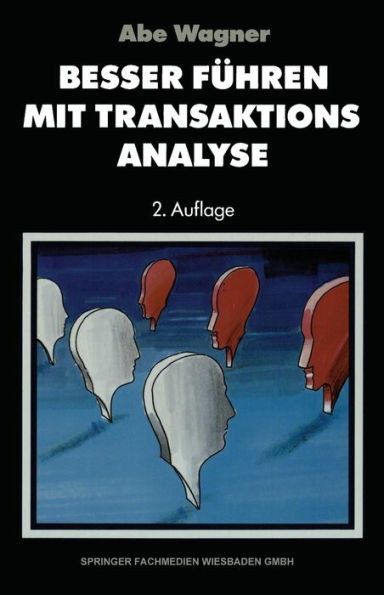 Besser Führen Mit Transaktions-Analyse