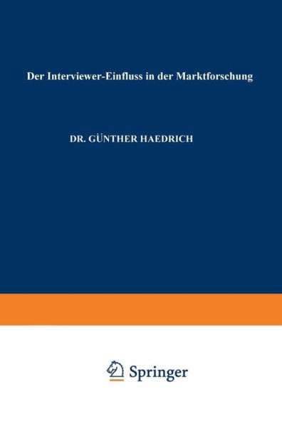 Der Interviewer-Einfluß in Der Marktforschung