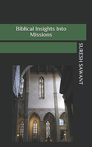 Biblical Insights Into Missions