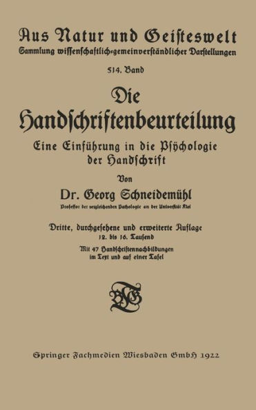 Die Handschriftenbeurteilung: Eine EinfÃ¼hrung in Die Psÿchologie Der Handschrift