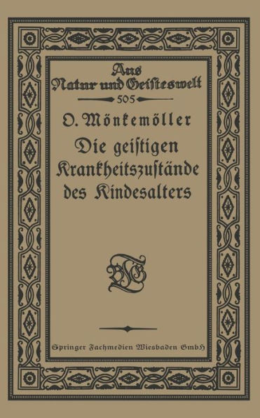 Die Geistigen KrankheitszustÃ¤nde Des Kindesalters