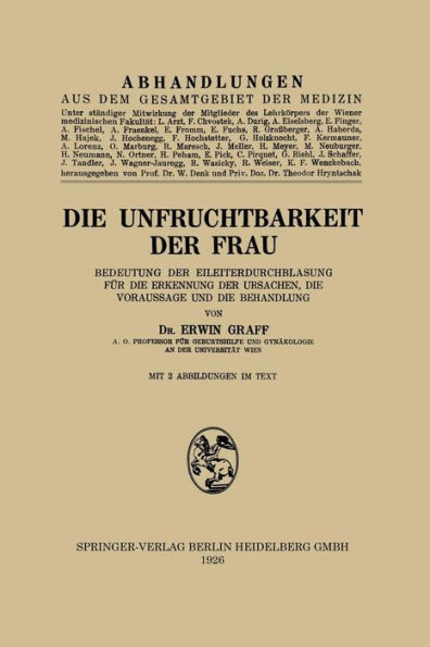 Die Unfruchtbarkeit Der Frau: Bedeutung Der Eileiterdurchblasung FÃ¼r Die Erkennung Der Ursachen, Die Voraussage Und Die Behandlung