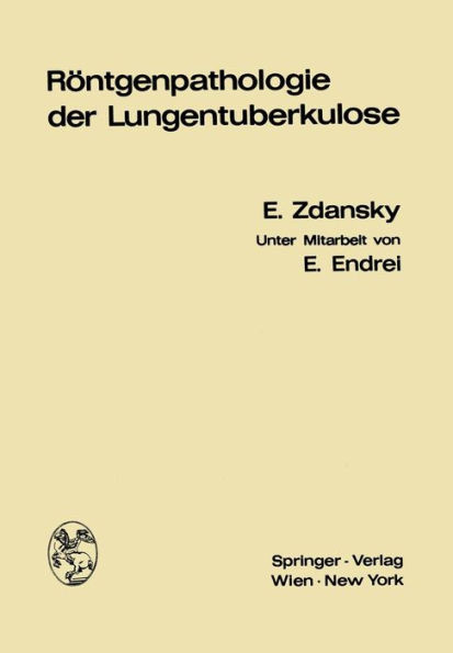 Röntgenpathologie Der Lungentuberkulose