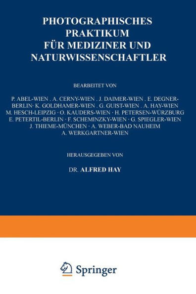 Photographisches Praktikum FÃ¼r Mediziner Und Naturwissenschaftler