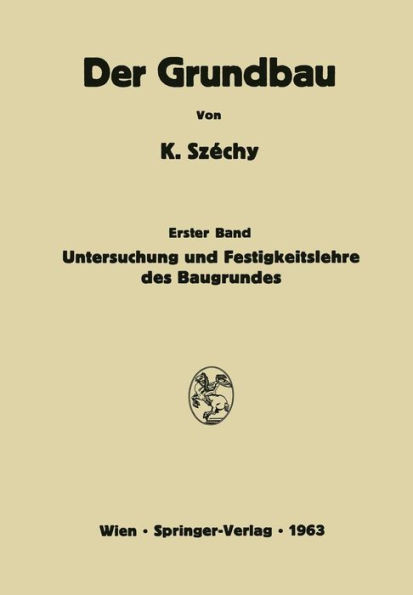 Untersuchung Und Festigkeitslehre Des Baugrundes