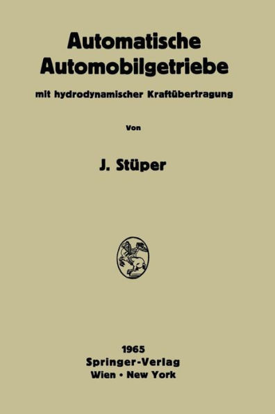 Automatische Automobilgetriebe: Mit Hydrodynamischer KraftÃ¼bertragung