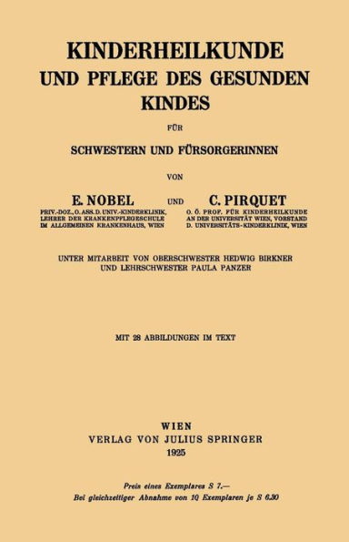 Kinderheilkunde Und Pflege Des Gesunden Kindes FÃ¼r Schwestern Und FÃ¼rsorgerinnen