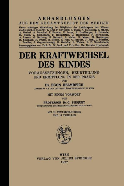 Der Kraftwechsel Des Kindes: Voraussetzungen, Beurteilung Und Ermittlung in Der PRAXIS