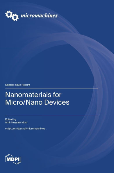 Nanomaterials for Micro/Nano Devices