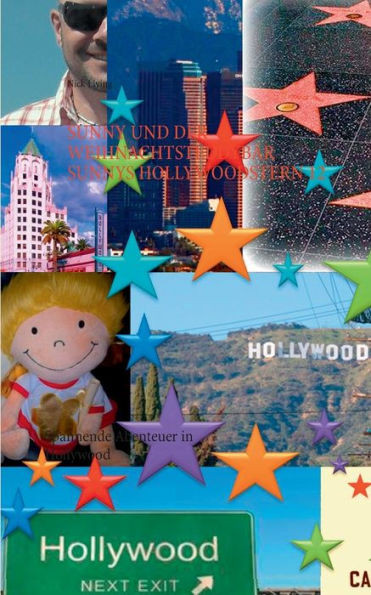 Sunny und der WeihnachtsteddybÃ¤r Sunnys Hollywoodstern 12: Spannende Abenteuer in Hollywood