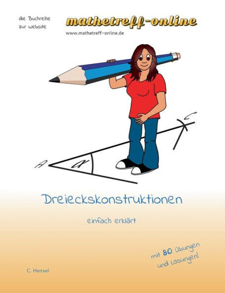 Dreieckskonstruktionen: einfach erklärt