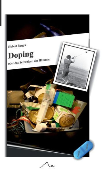 Doping: oder das Schweigen der HÃ¤mmer